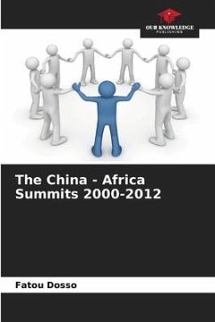 The China - Africa Summits 2000-2012 - Dosso, Fatou