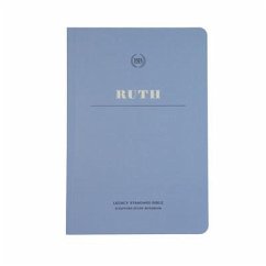 Lsb Scripture Study Notebook: Ruth - Steadfast Bibles