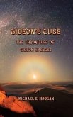 Gideon's Cube, The Chronicles of Gideon Spencer