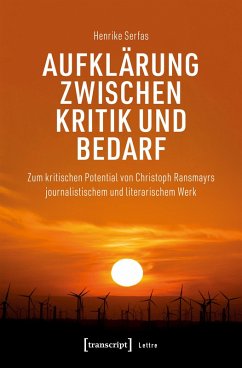 Aufklärung zwischen Kritik und Bedarf (eBook, PDF) - Serfas, Henrike