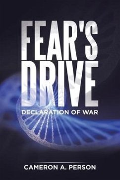 Fear's Drive: Declaration of War - Person, Cameron A.