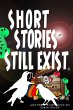 SHORT STORIES STILL EXIST - Bild 1