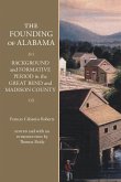 The Founding of Alabama: Background and Formative Period in the Great Bend and Madison County