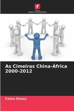 As Cimeiras China-África 2000-2012 - Dosso, Fatou