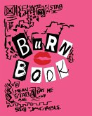 Burn Book Mean Girls inspired: Mean Girls inspired Its full of secrets! - Blank Notebook/Journal - 8&quote; x 10&quote; - 120 pages