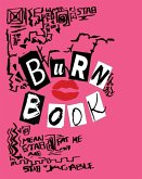 Burn Book Mean Girls inspired: Mean Girls inspired Its full of secrets! - Blank Notebook/Journal - 8" x 10" - 120 pages