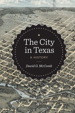 The City in Texas - McComb, David G.