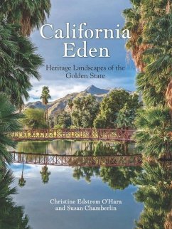 California Eden - O'Hara, Christine Edstrom; Chamberlin, Susan