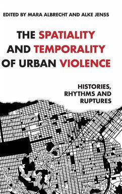 The spatiality and temporality of urban violence