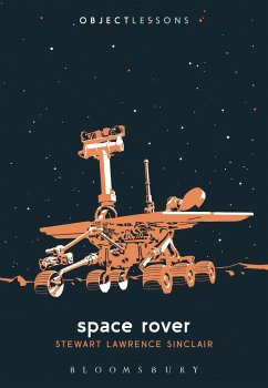 Space Rover - Sinclair, Stewart Lawrence (writer and editor, adjunct lecturer, Ind