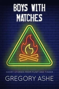 Boys with Matches - Ashe, Gregory