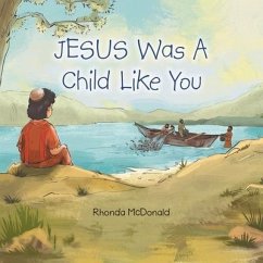Jesus Was a Child Like You - McDonald, Rhonda