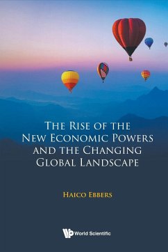 RISE OF THE NEW ECO POWERS & THE CHANGING GLOBAL LANDSCAPE - Haico Ebbers