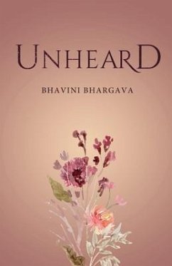 Unheard - Bhargava, Bhavini