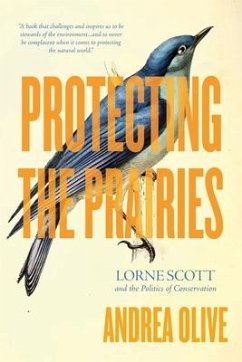 Protecting the Prairies - Olive, Andrea
