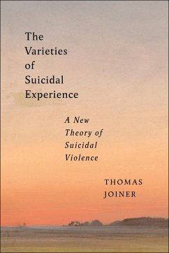 The Varieties of Suicidal Experience - Joiner, Thomas