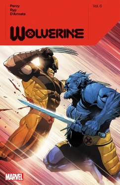 Wolverine by Benjamin Percy Vol. 6 - Percy, Benjamin