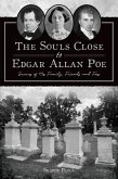 The Souls Close to Edgar Allan Poe
