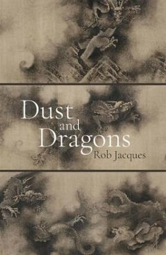 Dust and Dragons - Jacques, Rob