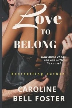 Love To Belong - Bell Foster, Caroline