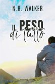 Il peso di tutto (eBook, ePUB)