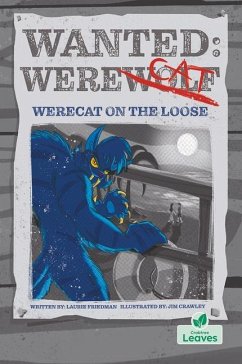 Werecat on the Loose - Friedman, Laurie