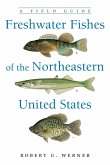 Freshwater Fishes of the Northeastern United States