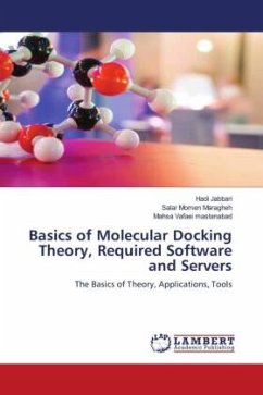 Basics of Molecular Docking Theory, Required Software and Servers