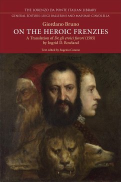 On the Heroic Frenzies - Bruno, Giordano