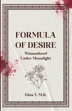 Formula of Desire - V M S, Gina