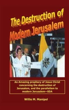The Destruction of Modern Jerusalem - Manipol, Willie M.