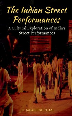 The Indian Street Performances - Jagadeesh