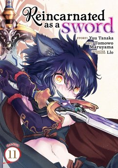 Reincarnated as a Sword (Manga) Vol. 11 - Tanaka, Yuu