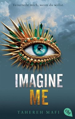 Imagine Me / Shatter Me Bd.6 - Mafi, Tahereh
