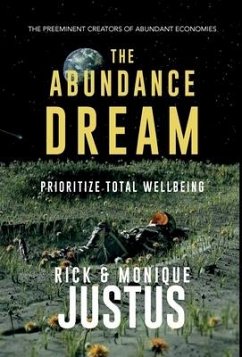 The Abundance Dream Playbook - Justus, Rick; Justus, Monique