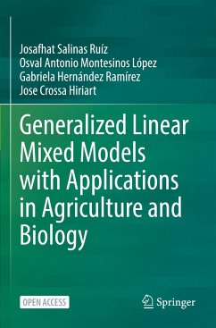 Generalized Linear Mixed Models with Applications in Agriculture and Biology - Salinas Ruíz, Josafhat;Montesinos López, Osval Antonio;Hernández Ramírez, Gabriela