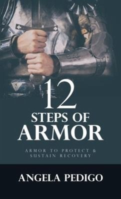 12 Steps of Armor - Pedigo, Angela