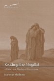 Reading the Megillot
