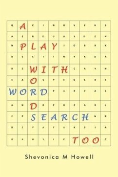 A Play with Words Word Search Too - Howell, Shevonica M.