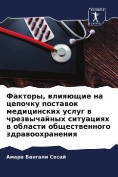 Cover Faktory, wliqüschie na cepochku postawok medicinskih uslug w chrezwychajnyh situaciqh w oblasti obschestwennogo zdrawoohraneniq