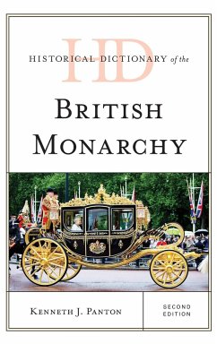 Historical Dictionary of the British Monarchy - Panton, Kenneth J.