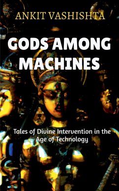 Gods Among Machines - Vashishta, Ankit