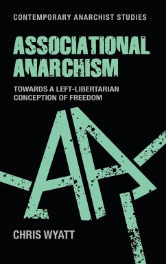 Associational anarchism - Wyatt, Chris