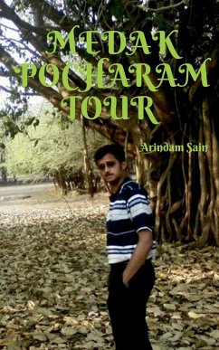 MEDAK POCHARAM TOUR - Sain, Arindam