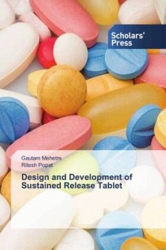 Design and Development of Sustained Release Tablet - Mehetre, Gautam;Popat, Ritesh