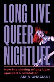 Long Live Queer Nightlife (eBook, ePUB)