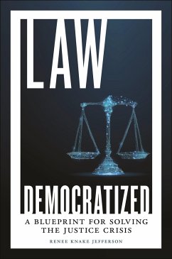 Law Democratized - Jefferson, Renee Knake