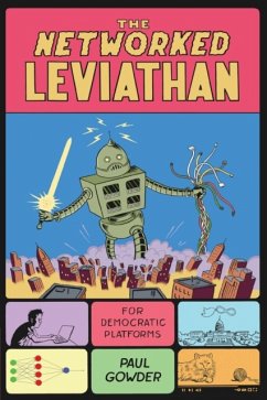 The Networked Leviathan - Gowder, Paul (Northwestern University, Illinois)