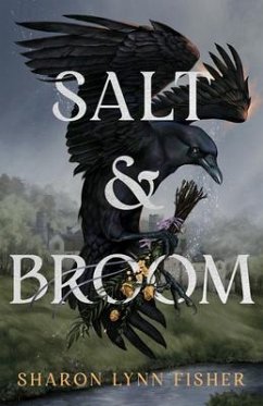 Salt & Broom - Fisher, Sharon Lynn