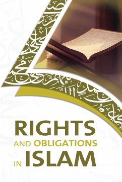 RIGHTS AND OBLIGATIONS IN ISLAM - Al-Munajjid, Muhammed Salih